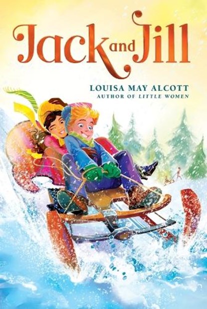 Jack and Jill, Louisa May Alcott - Paperback - 9781665926218