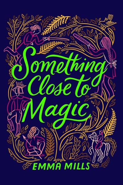 Something Close to Magic, Emma Mills - Paperback - 9781665926928