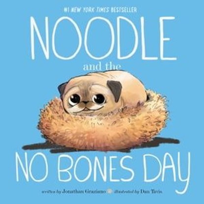 Noodle and the No Bones Day, Jonathan Graziano - Ebook - 9781665927116