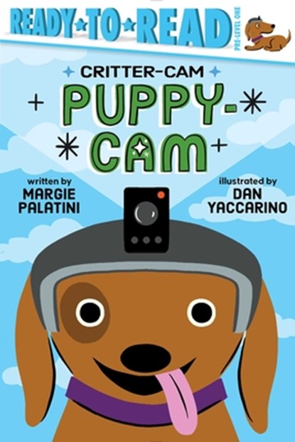 Puppy-CAM: Ready-To-Read Pre-Level 1, Margie Palatini - Gebonden - 9781665927383
