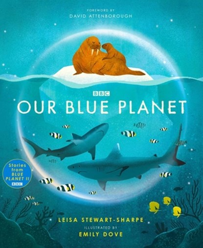 Our Blue Planet, Leisa Stewart-Sharpe - Gebonden - 9781665928021