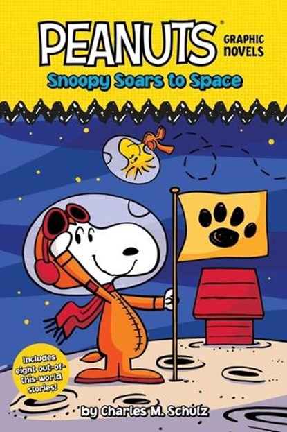 Schulz, C: Snoopy Soars to Space, Charles M Schulz - Paperback - 9781665928472
