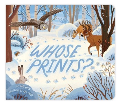 Whose Prints?, Kari Allen - Gebonden - 9781665929592