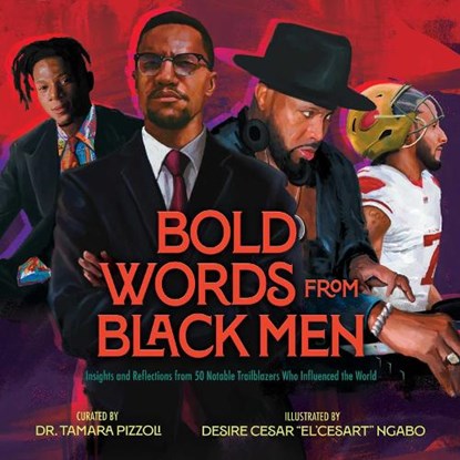 Bold Words from Black Men, Dr. Tamara Pizzoli - Gebonden - 9781665930642