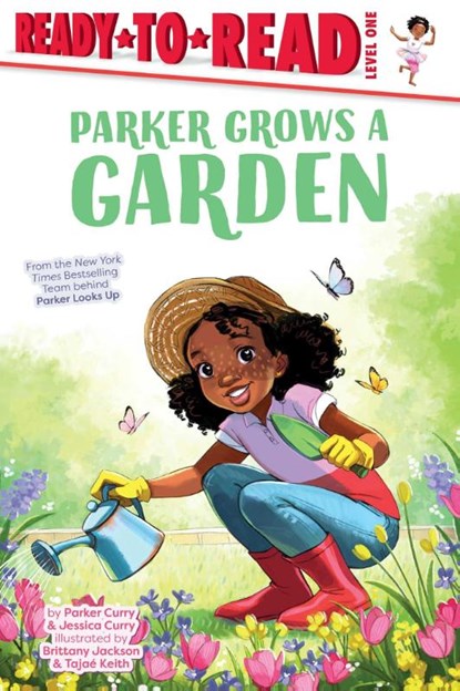 Parker Grows a Garden, Parker Curry ; Jessica Curry - Paperback - 9781665931021