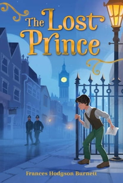 The Lost Prince, Frances Hodgson Burnett - Ebook - 9781665931649