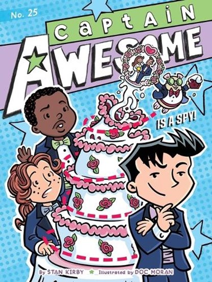 Captain Awesome Is a Spy!, Stan Kirby - Paperback - 9781665932820