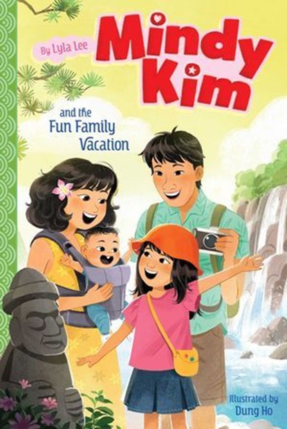 Mindy Kim and the Fun Family Vacation, Lyla Lee - Ebook - 9781665935869