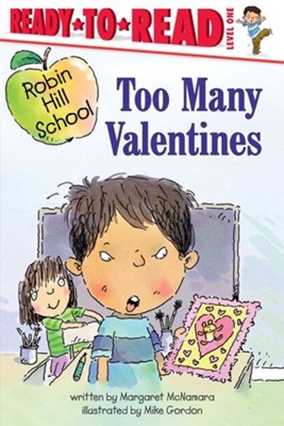 Too Many Valentines, Margaret McNamara - Gebonden - 9781665939010