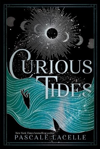 Lacelle, P: Curious Tides, Pascale Lacelle - Paperback - 9781665939287