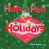 Hap-Pea Holidays - Keith Baker - 9781665940283