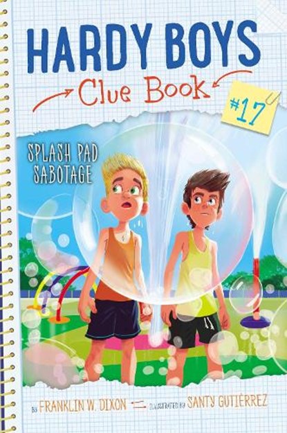 Splash Pad Sabotage, Franklin W. Dixon - Paperback - 9781665940825