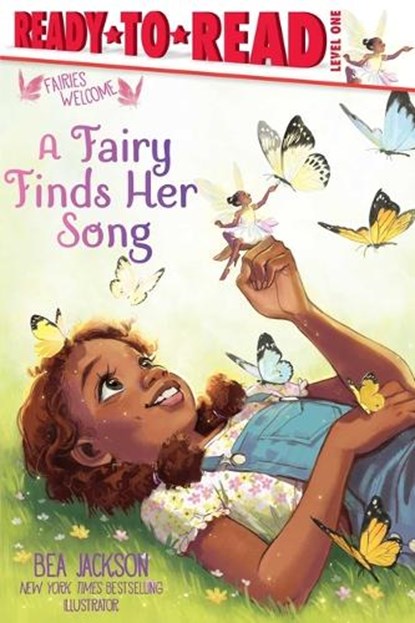 A Fairy Finds Her Song: Ready-To-Read Level 1, Bea Jackson - Gebonden - 9781665941150