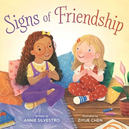 Signs of Friendship, Annie Silvestro - Gebonden - 9781665941693