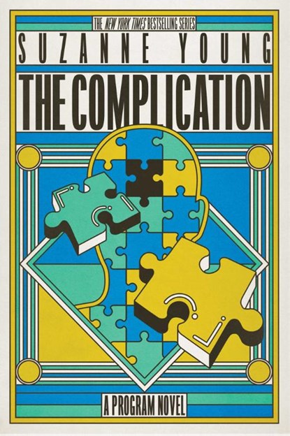 The Complication: A Program Novel, Suzanne Young - Paperback - 9781665942430