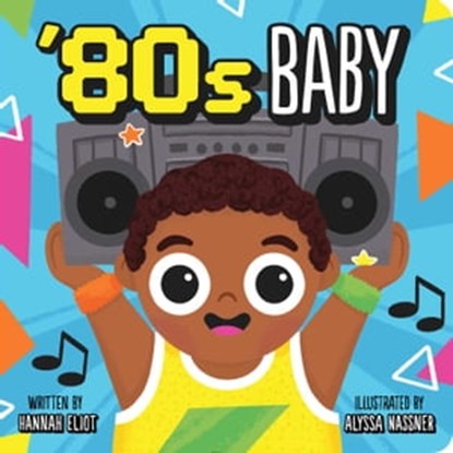 '80s Baby, Hannah Eliot - Ebook - 9781665942683