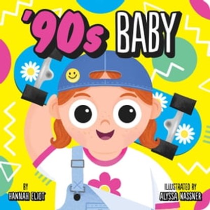 '90s Baby, Hannah Eliot - Ebook - 9781665942706