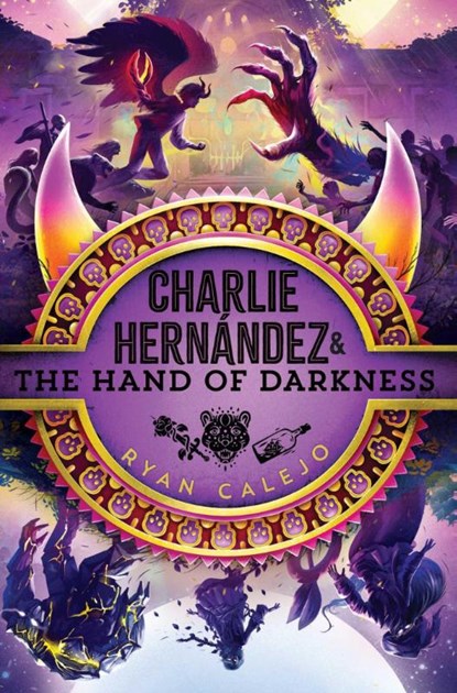 Calejo, R: Charlie Hernández & the Hand of Darkness, Ryan Calejo - Gebonden - 9781665942942