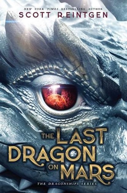 The Last Dragon on Mars, Scott Reintgen - Gebonden - 9781665946513