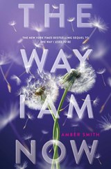 The Way I Am Now - Amber Smith - 9781665947107