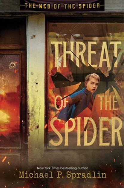 Threat of the Spider, Michael P. Spradlin - Ebook - 9781665947251