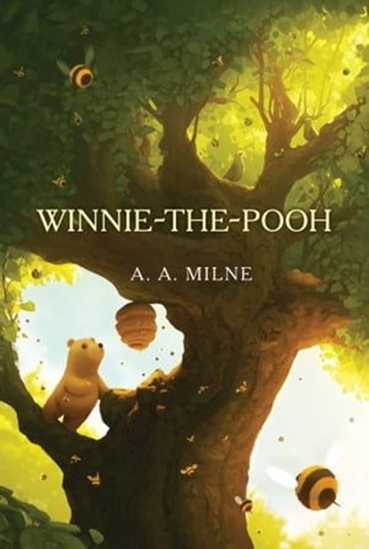 Winnie-the-Pooh, A. A. Milne - Ebook - 9781665947695
