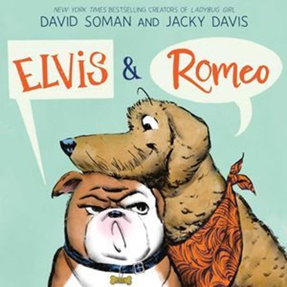 Elvis & Romeo, Jacky Davis ; David Soman - Ebook - 9781665948081