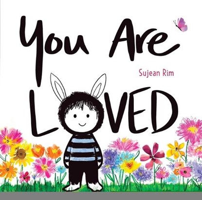 You Are Loved, Sujean Rim - Gebonden - 9781665949163