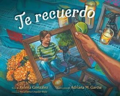 Te recuerdo (Remembering), Xelena González - Ebook - 9781665950350