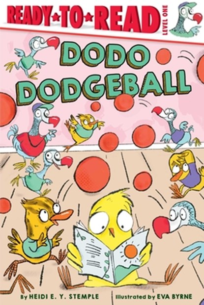 Dodo Dodgeball: Ready-To-Read Level 1, Heidi E. y. Stemple - Gebonden - 9781665952095