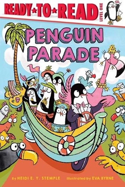 Penguin Parade: Ready-To-Read Level 1, Heidi E. y. Stemple - Paperback - 9781665952118
