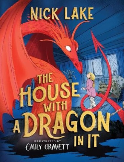The House with a Dragon in It, Nick Lake - Gebonden - 9781665955683