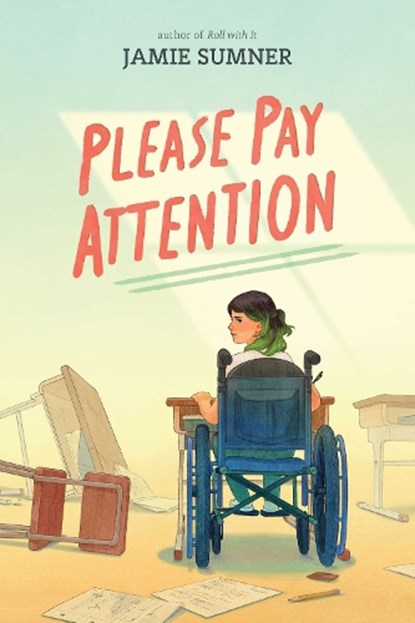 Please Pay Attention, Jamie Sumner - Paperback - 9781665956086
