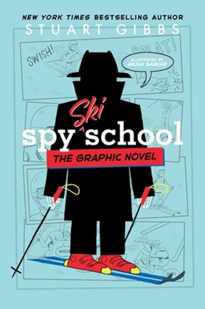 Spy Ski School the Graphic Novel, Stuart Gibbs - Paperback - 9781665956604