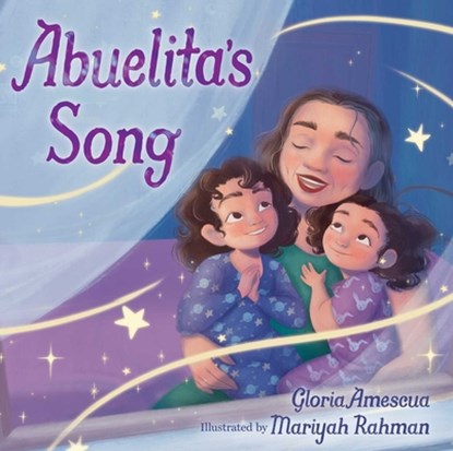 Abuelita's Song, Gloria Amescua - Gebonden - 9781665957519
