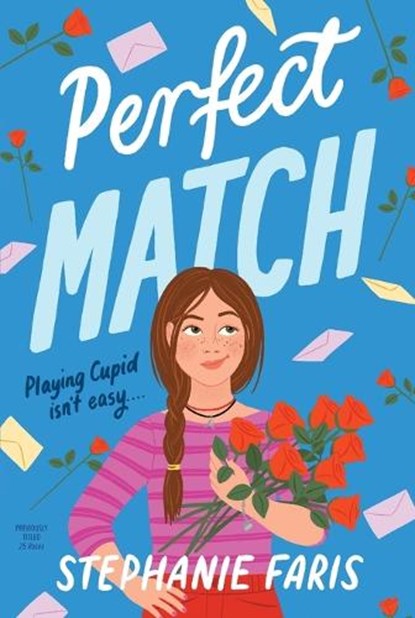 Faris, S: Perfect Match, Stephanie Faris - Paperback - 9781665959032