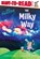 The Milky Way: Ready-To-Read Level 1, Marion Dane Bauer - Gebonden - 9781665959209
