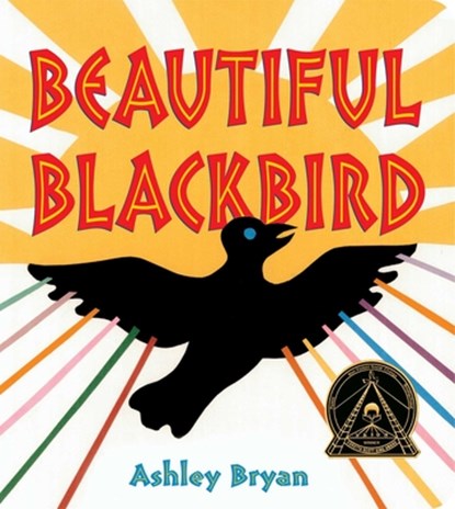 Beautiful Blackbird, Ashley Bryan - Gebonden - 9781665960274