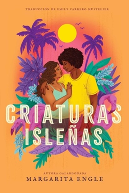 Criaturas Isleñas (Island Creatures), Margarita Engle - Paperback - 9781665960847