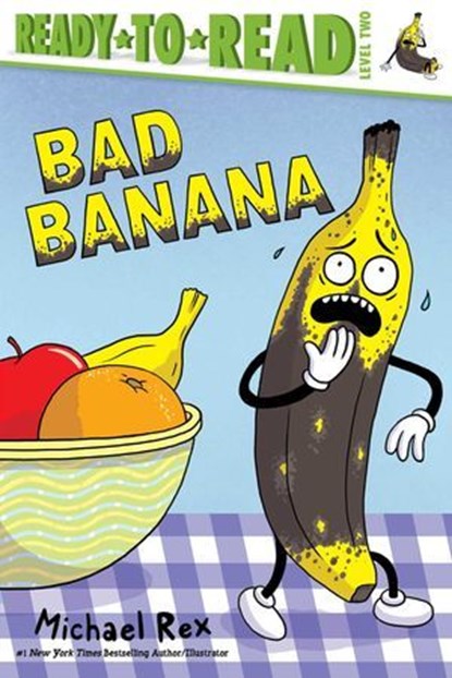 Bad Banana, Michael Rex - Ebook - 9781665962148