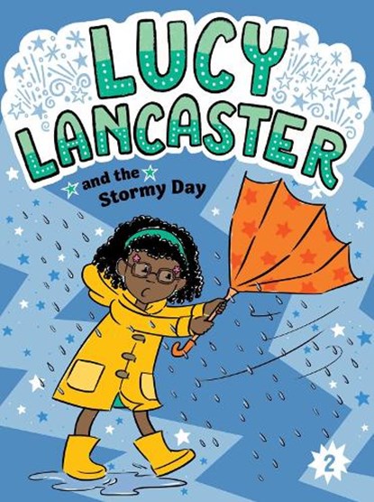 Lucy Lancaster and the Stormy Day, Willow Coven - Paperback - 9781665963992