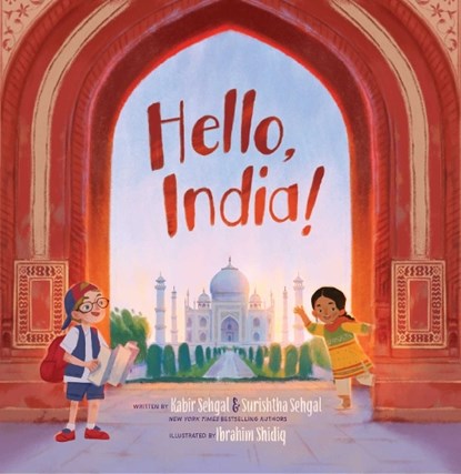 Hello, India!, Kabir Sehgal ; Surishtha Sehgal - Gebonden - 9781665964333