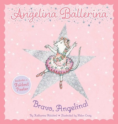 Bravo, Angelina!, Katharine Holabird - Gebonden - 9781665965699