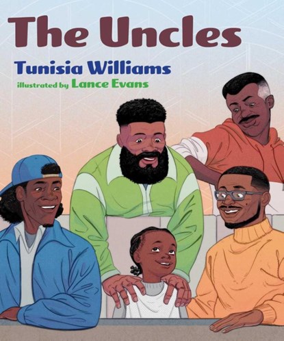 The Uncles, Tunisia Williams - Gebonden - 9781665965958