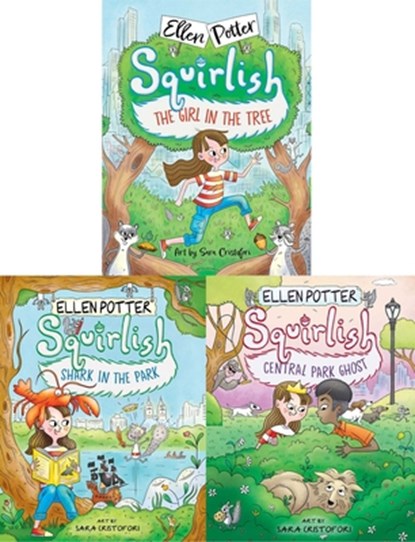 The Squirlish Collected Set: The Girl in the Tree; Shark in the Park; Central Park Ghost, Ellen Potter - Paperback - 9781665967105