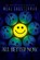 All Better Now, Neal Shusterman - Paperback - 9781665967129