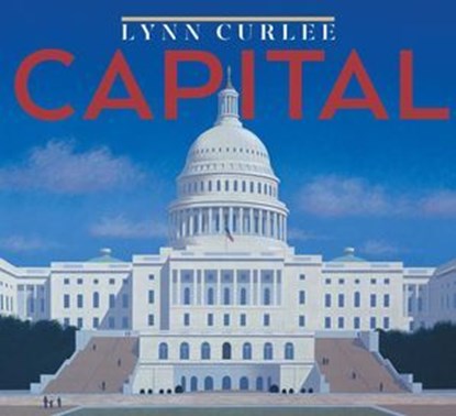 Capital, Lynn Curlee - Ebook - 9781665968935