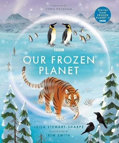Our Frozen Planet, Leisa Stewart-Sharpe - Gebonden - 9781665972888