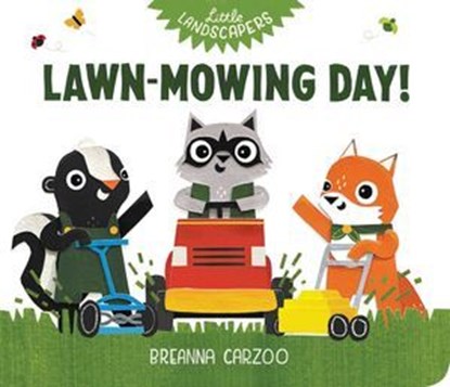 Lawn-Mowing Day!, Breanna Carzoo - Ebook - 9781665973489