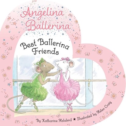Best Ballerina Friends, Katharine Holabird - Gebonden - 9781665974356